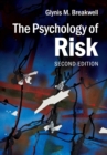 The Psychology of Risk - Book