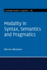 Modality in Syntax, Semantics and Pragmatics - Book