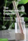 The Entrepreneurial Engineer : How to Create Value from Ideas - Book