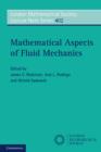 Mathematical Aspects of Fluid Mechanics - Book