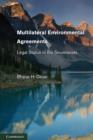 Multilateral Environmental Agreements : Legal Status of the Secretariats - Book