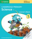Cambridge Primary Science Stage 1 Learner's Book 1 - Book