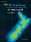 Design, Graphics and Visual Communication for New Zealand Years 9&10 - Book