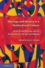 Marriage and Divorce in a Multi-Cultural Context : Multi-Tiered Marriage and the Boundaries of Civil Law and Religion - Book