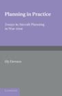 Planning in Practice : Essays in Aircraft Planning in War-Time - Book