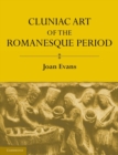 Cluniac Art of the Romanesque Period - Book