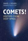 COMETS! : Visitors from Deep Space - Book