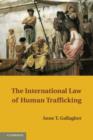 The International Law of Human Trafficking - Book