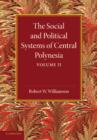 The Social and Political Systems of Central Polynesia: Volume 2 - Book
