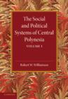 The Social and Political Systems of Central Polynesia: Volume 1 - Book