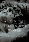 Art in the Hellenistic World : An Introduction - Book