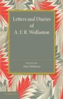 Letters and Diaries of A. F. R. Wollaston - Book