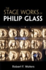 The Stage Works of Philip Glass - Book