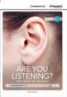 Are You Listening? The Sense of Hearing High Beginning Book with Online Access - Book