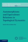 Automorphisms and Equivalence Relations in Topological Dynamics - Book