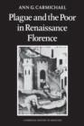 Plague and the Poor in Renaissance Florence - Book