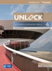 Unlock Level 4 Listening and Speaking Skills Student's Book and Online Workbook - Book