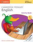Cambridge Primary English Activity Book 5 - Book