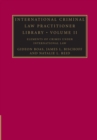 International Criminal Law Practitioner Library: Volume 2, Elements of Crimes under International Law - Book