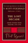 Fitzgerald: The Lost Decade : Short Stories from Esquire, 1936-1941 - Book