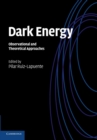 Dark Energy : Observational and Theoretical Approaches - Book