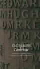 Cutting across Cambridge : Kindersley Inscriptions in the City and University - Book