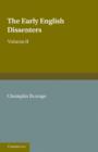 The Early English Dissenters (1550-1641): Volume 2, Illustrative Documents : In the Light of Recent Research - Book