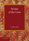 St John of the Cross : The Rede Lecture for 1932 - Book