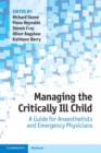 Managing the Critically Ill Child : A Guide for Anaesthetists and Emergency Physicians - Book