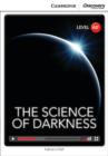 The Science of Darkness Low Intermediate Book with Online Access - Book