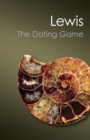 The Dating Game : One Man's Search for the Age of the Earth - Book