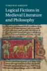 Logical Fictions in Medieval Literature and Philosophy - Book