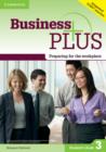 Business Plus Level 3 Student's Book : Preparing for the Workplace - Book