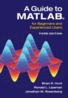 A Guide to MATLAB (R) : For Beginners and Experienced Users - Book