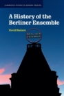 A History of the Berliner Ensemble - Book