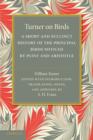 Turner on Birds : A Short and Succinct History of the Principal Birds Noticed by Pliny and Aristotle - Book