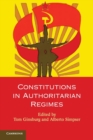 Constitutions in Authoritarian Regimes - Book