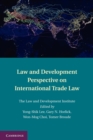 Law and Development Perspective on International Trade Law - Book
