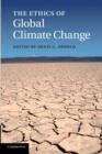 The Ethics of Global Climate Change - Book