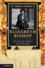 The Cambridge Companion to Elizabeth Bishop - Book