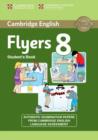 Cambridge English Young Learners 8 Flyers Student's Book : Authentic Examination Papers from Cambridge English Language Assessment - Book