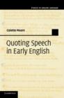 Quoting Speech in Early English - Book