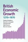 British Economic Growth, 1270-1870 - Book