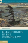 Bills of Rights in the Common Law - Book