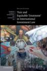 'Fair and Equitable Treatment' in International Investment Law - Book
