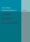 The Collected Mathematical Papers of James Joseph Sylvester: Volume 2, 1854-1873 - Book
