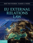 EU External Relations Law : Text, Cases and Materials - Book