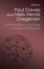 Information and the Nature of Reality : From Physics to Metaphysics - Book
