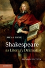 Shakespeare as Literary Dramatist - Book