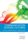 Communication across Cultures : Mutual Understanding in a Global World - Book